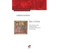 Erec et enide - Chrétien de Troyes - Honore Champion Eds - broché - Essai
