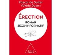 Érection Pascal Sutter (Auteur), Valérie Doyen (Auteur)