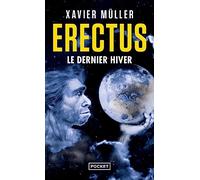 Erectus : Le dernier hiver (3)