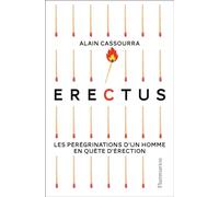 Alain Cassourra – Erectus – Flammarion
