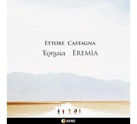 Eremìa/Ettore Castagna (Vinyle LP)