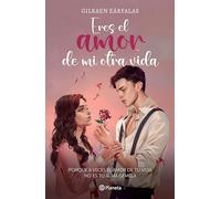 Eres el amor de mi otra vida / You're the Love of My Other Life
