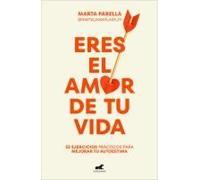 Eres El Amor De Tu Vida / You Are The Love Of Your Life