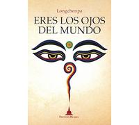 Eres los ojos del mundo