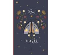 Eres magia: Deja que tus ideas brillen