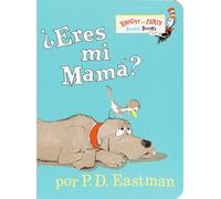¿Eres tú mi mamá? (Are You My Mother? Spanish Edition)