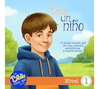 Eres un niño