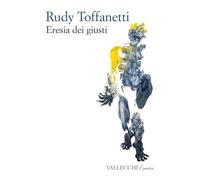 Eresia dei giusti. Ediz. integrale