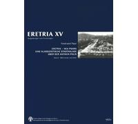 Eretria - Nea Psara - Eine Klassizistische Stadtanlage Über Der Antiken Polis