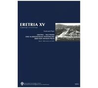 Eretria - Nea Psara - Eine Klassizistische Stadtanlage Über Der Antiken Polis