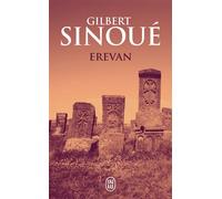 Erevan - Gilbert Sinoué - J'ai Lu - Poche - Roman