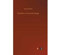 Erewhon, Or Over The Range