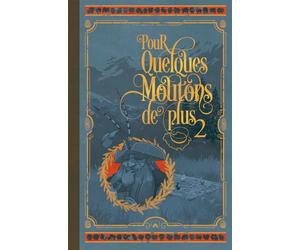 Erexemplaire Pour quelques moutons de plus tome 2