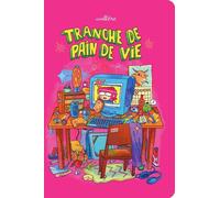 Erexemplaire Tranche de pain de vie