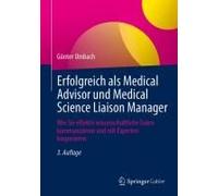 Erfolgreich Als Medical Advisor Und Medical Science Liaison Manager