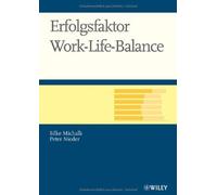 Erfolgsfaktor Work-Life-Balance