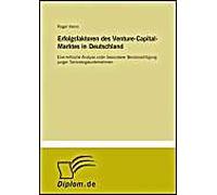 Erfolgsfaktoren Des Venture-Capital-Marktes In Deutschland