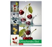 Erfrischendes Obst (Wandkalender 2027 DIN A2 hoch), CALVENDO Monatskalender: Jede Frucht liefert einen belebenden Genussmoment - perfekt für ... Frische, die man schmeckt und fühlt.