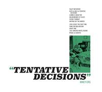Erg, Mikey - Tentative Decisions