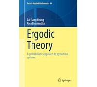 Ergodic Theory: A Probabilistic Approach to Dynamical Systems