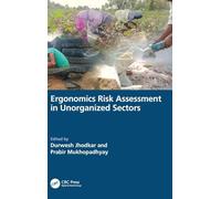 Ergonomics Risk Assessment in Unorganized Sectors