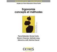 Ergonomie, concepts et methodes Pierre Rabardel (Auteur)
