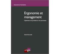 Ergonomie et management Optimisez vos produits et vos processus - Sacha Kocovski - Edi Pro - broché - Etude