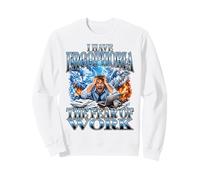 Ergophobia Fear of Work Funny Anti-Stress Design Sweatshirt