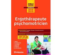 Ergothérapeute psychomotricien: concours 2018-2019 tout en un
