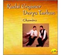 Erguner, Kudsi - Chemins