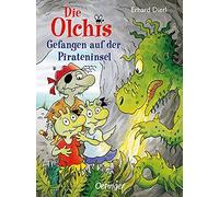 Erhard Dietl Die Olchis Gefangen auf der Pirateninsel (Relié)