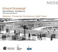 Erhard Grosskop Erhard Grosskopf: SprachKlang/VoiceSound: Dialectics/Prozes (CD)