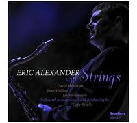 Eric Alexander - Eric Alexander With Strings [Cd]