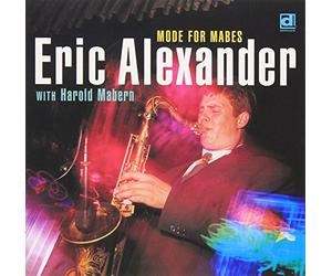 Eric Alexander - Mode for Mabes [Import]
