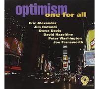 Eric Alexander & One for All - Optimism