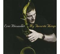 Eric Alexander Quartet - My Favorite Things [Import]