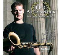 Eric Alexander – Temple of Olympic Zeus – CD – Importé (Zyx Music)