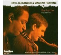 Eric Alexander - The Battle: Live at Smoke [Import]
