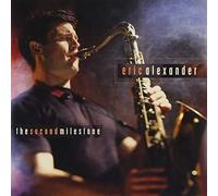 Eric Alexander - The Second Milestone [Import]