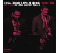 Eric Alexander – Friendly Fire – CD – Import – Zyx Music