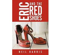 Eric And The Red Shoes