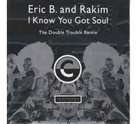Eric B. & Rakim - I know you got soul (Double Trouble Remix, 1987) / Vinyl single [Vinyl-Single 7'']