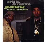 Eric B & Rakim - Juice