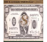 Eric B. & Rakim - Paid in Full