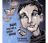 Eric Beattie & The Party Ants - Paint Yourself a Better Mood