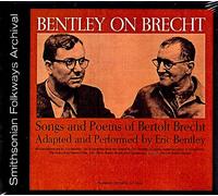 Eric Bentley - Bentley Songs & Poems of Bertolt Brecht