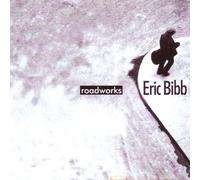 Eric Bibb - Roadworks [Import]
