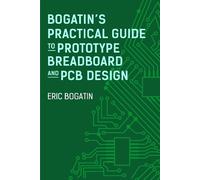 Eric Bogatin Bogatin's Practical Guide to Transmission Line Design and C (Relié)
