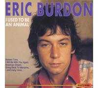 Eric Burdon - I Used to Be an Animal [Import]
