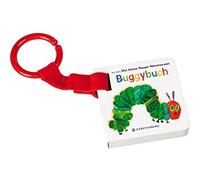 Eric Carle Die kleine Raupe Nimmersatt Buggybuch (Poche)
